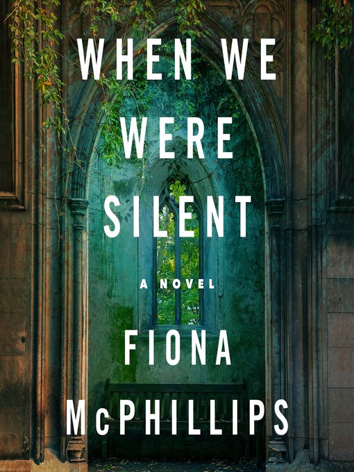 Title details for When We Were Silent by Fiona McPhillips - Available